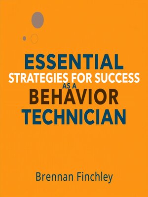 cover image of Essential Strategies for Success as a Behavior Technician
